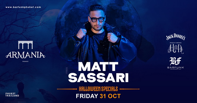 Matt Sassari in Armania Phuket
