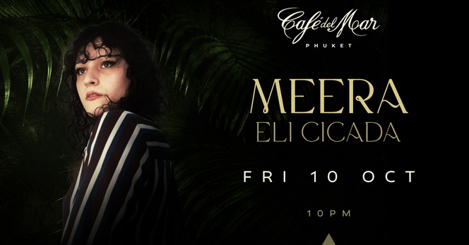 Meera im Café Del Mar Phuket